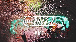 HBz  Bass amp Bounce Mix 167 [upl. by Terri]