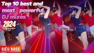 Dance Music Top 10 Best DJ Remix in Europe and America in 2024  Extremely Powerful Bass [upl. by Freddi561]