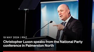 Christopher Luxon speaks from the National Party conference in Palmerston North  19 May 2024  RNZ [upl. by Megen]