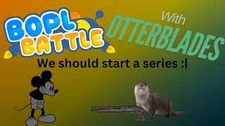 I play bopl battle with otterblades We should start a series [upl. by Ylloj]