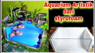 Membuat Aquarium Artistik Dari Styrofoam dan Semen  making aquariums from styrofoam and cement [upl. by Adniled171]