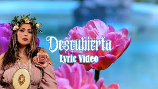 Descubierta Official Lyric Video [upl. by Ynaitirb71]