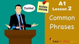 Revised  A1  Lesson 2  Common Phrases  German for beginners  Learn German [upl. by Kcorb]