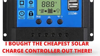 Cheapest AliExpress 30A Solar Charge Controller Does it work cheap scc solarchargecontroller [upl. by Asreht540]