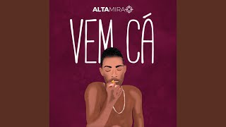 Vem Cá [upl. by Aurie]