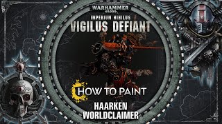 How to Paint Haarken Worldclaimer [upl. by Johanna965]