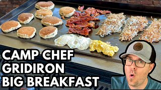 You Know the Drill New CAMP CHEF Gridiron BIG BREAKFAST  Lets See What She Can Do [upl. by Karena]