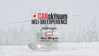 CANskiteam HeliSki Experience [upl. by Deming78]