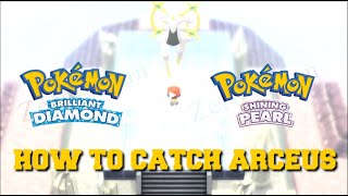 HOW TO CATCH ARCEUS IN POKEMON BRILLIANT DIAMOND AND SHINING PEARL ARCEUS EVENT [upl. by Ethbinium157]