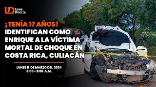 ¡Tenía 17 años Identifican como Enrique a la víctima mortal de choque en Costa Rica Culiacán [upl. by Leasia]