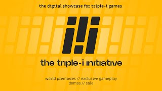 The Triplei Initiative 2024 A New Gaming Showcase [upl. by Eneluj]