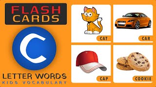 Learn C Words with Flash Cards  Kids Vocabulary  Pre SchoolLearning  littleytv [upl. by Nodla]