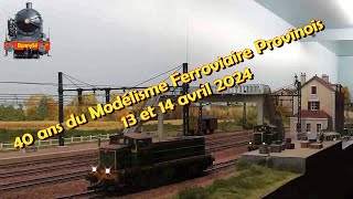 40 ans du Modélisme Ferroviaire Provinois avril 2024 [upl. by Eelyme]