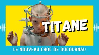 TITANE  le nouveau choc de Julia Ducournau CRITIQUE [upl. by Kella57]