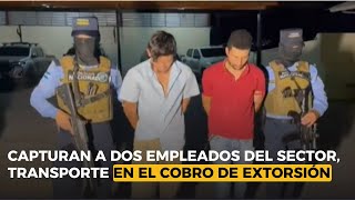 Capturan a dos empleados del sector transporte en flagrante cobro de extorsión para la pandilla 18 [upl. by Richy768]