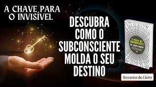 O PODER DA MENTE SUBCONSCIENTE Joseph Murphy Resumo Explicado [upl. by Lotsyrc]