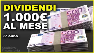 DIVIDENDI ho costruito un portafoglio da 1000 euro al mese per tre anni consecutivi [upl. by Stieglitz611]