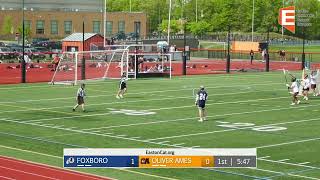 Oliver Ames Boys Lacrosse vs Foxboro 5202024 [upl. by Maya]