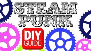 Best STEAMPUNK DIY  DIY Guide  Threadbanger [upl. by Ynamreg]