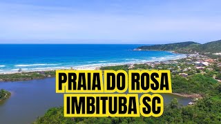 PRAIA DO ROSA  IMBITUBA  LUGAR PARASIDIACO [upl. by Idna]