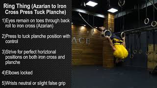 Ring Thing Azarian to Iron Cross Press Tuck Planche [upl. by Aiet]