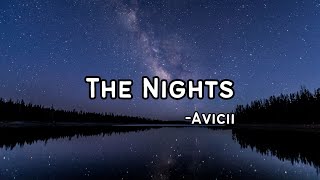 Avicii  The Nights Lyrical Video [upl. by Attenaj387]