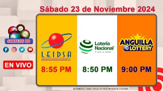 Lotería Nacional LEIDSA y Anguilla Lottery en Vivo 📺│Sábado 23 de Noviembre 2024 855 PM [upl. by Anivlis]