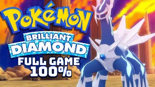 Pokémon Brilliant Diamond  Full Game Walkthrough  Post Game Content 100 [upl. by Allene]