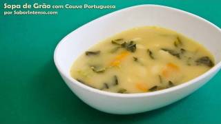 Sopa de Grão com Couve Portuguesa [upl. by Tiler519]