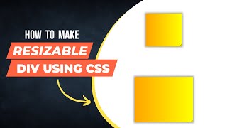 12  How To Make Resizable Element Using CSS  resize div by dragging border [upl. by Redman370]