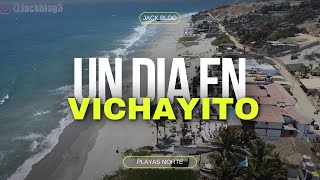 VICHAYITO MANCORA Y PUNTA SAL EN 2 DIAS CUAL ES LA DIFERENCIA EN 2023 [upl. by Essyla]