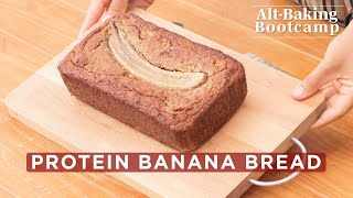 Proteinpacked Banana Bread Recipe  AltBaking Bootcamp  WellGood [upl. by Jason565]