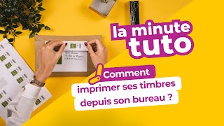 La Minute Tuto Pro  🖨️ Comment imprimer des timbres depuis votre bureau [upl. by Rustin]