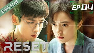 ENG SUB Reset 04 Jingting Bai  Jinmai Zhao  开端 [upl. by Elleb953]