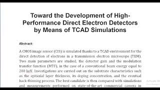 Toward the Development of High Performance Direct Electron Detectors by Means of TCAD Simulations [upl. by Holms388]