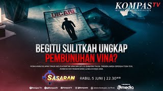 LIVE  Kasus Kematian Vina dan Eky Dipenuhi TekaTeki Adakah Pemeriksaan Ulang  SASARAN [upl. by Nagle925]