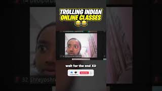 Trolling Indian Zoom Classes😂  shorts YoutubeShorts [upl. by Ugo363]