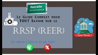 Tout Savoir sur le REER  RRSP pour les DÉBUTANTS  Le Guide Complet [upl. by Anahsirk]