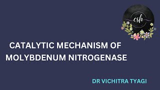 CATALYTIC MECHANISM OF MOLYBDENUM NITROGENASE [upl. by Ayimat]