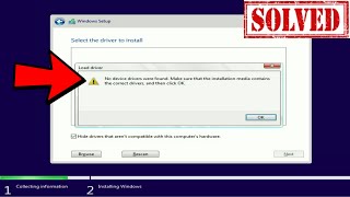 How to Fix quotNo device drivers were foundquot Error when installing Windows 10117 [upl. by Greabe399]