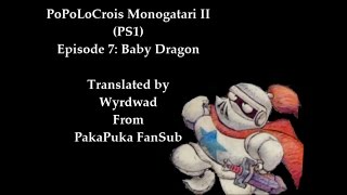 PoPoLoCrois Monogatari II PS1 Episode 7 Baby Dragon [upl. by Barfuss565]