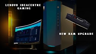 Lenovo IdeaCentre Gaming 5 Desktop New RAM upgrade [upl. by Nobell]