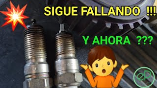 PORQUE SIGUE FALLANDO SI BUJIAS BOBINAS INJECTOR ESTAN BIEN [upl. by Alcock]