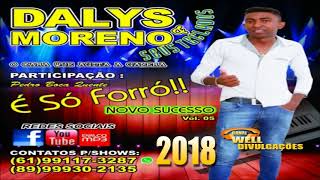 DALYS MORENO E SEUS TECLADOS  LANÇAMENTO 2018  COMPLETO [upl. by Revlis]