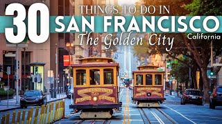 Best Things To Do in San Francisco 2024 4K [upl. by Iduj]