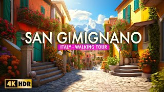 San Gimignano Tuscany Italy 4K HDR Walking Tour  Explore the Medieval Beauty  2023 [upl. by Asirahc]