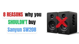 DONT BUY Sanyun SW208 Until You See This 😱 8 Reasons [upl. by Teplica]