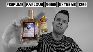 Perfume Parlour Noire Extreme 1260 review Tom Ford Noir Extreme [upl. by Oicanata]