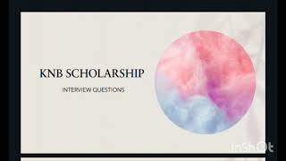 Interview questions for KNB Scholarshipindonesia knb scholarship [upl. by Jeri689]