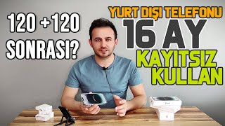 Yurt Dışı Telefonu 16 Ay Kayıtsız Kullanma  imei Kaydı Yapmadan Kayıtsız Kullanma [upl. by Els753]